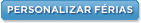 Personalize as suas férias